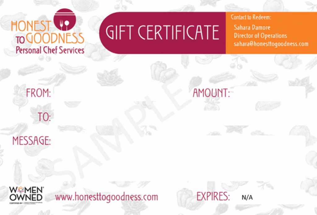 Honest to Goodness Personal Chef Gift Certificate