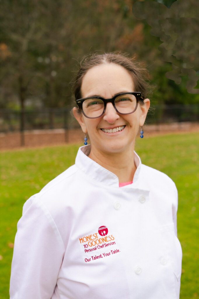 Chef Jane Hall of Honest to Goodness Personal Chef Services